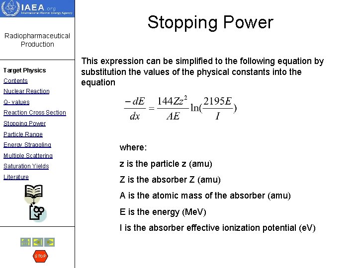 Stopping Power Radiopharmaceutical Production Target Physics Contents This expression can be simplified to the