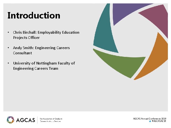 Introduction • Chris Birchall: Employability Education Projects Officer • Andy Smith: Engineering Careers Consultant