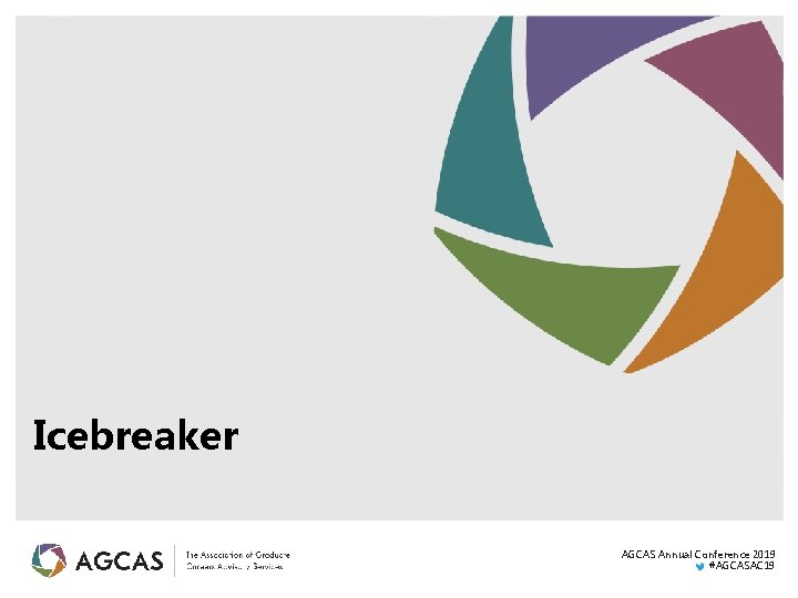 Icebreaker AGCAS Annual Conference 2019 #AGCASAC 19 