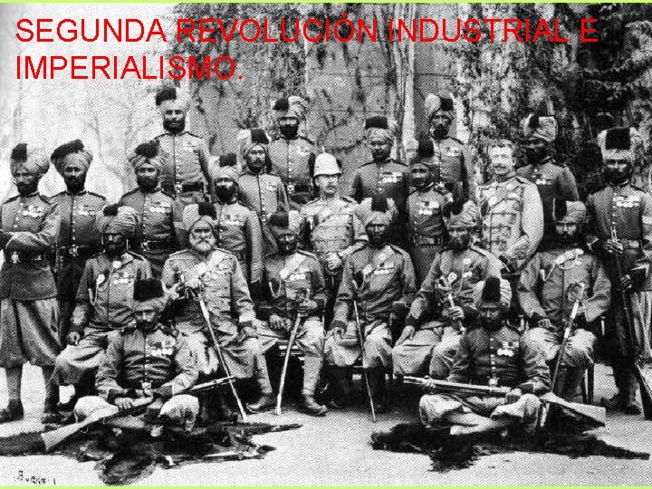 SEGUNDA REVOLUCIÓN INDUSTRIAL E IMPERIALISMO. 