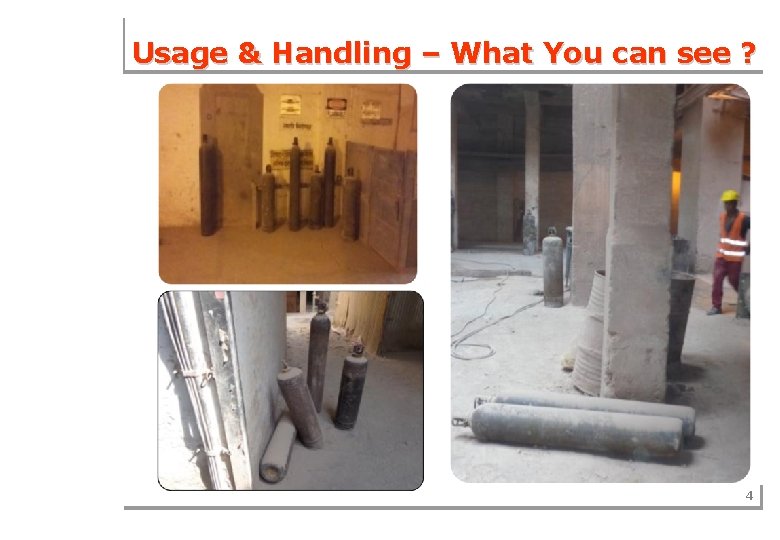 Usage & Handling – What You can see ? 4 