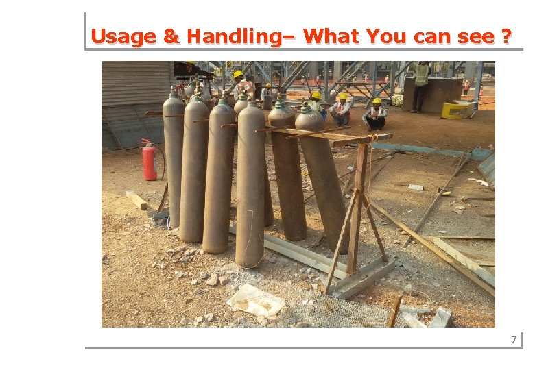 Usage & Handling– What You can see ? 7 
