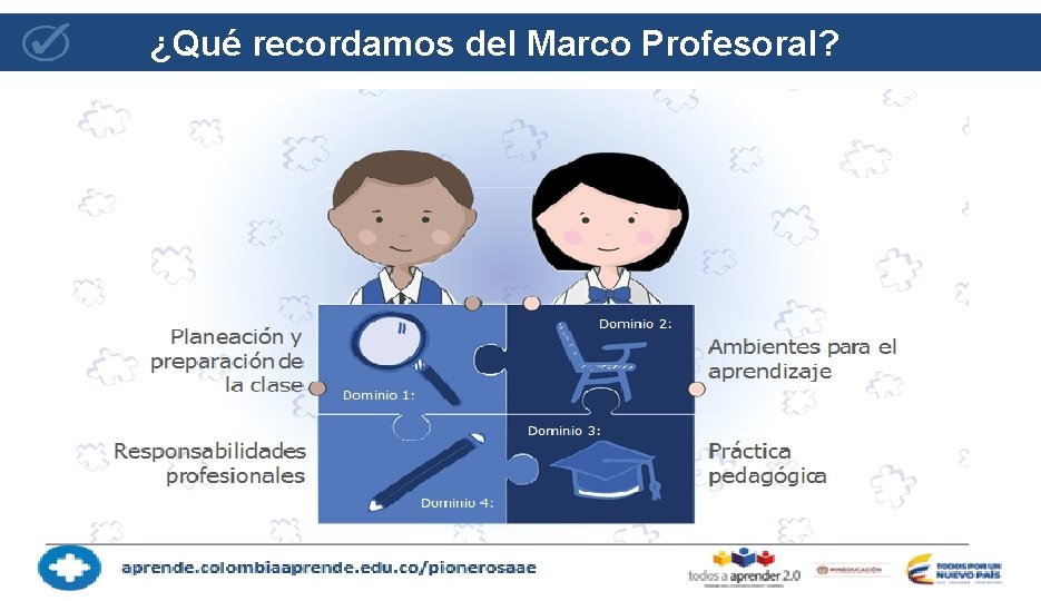 ¿Qué recordamos del Marco Profesoral? 