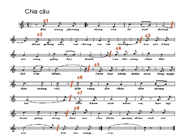 Chia câu c 1 c 2 c 3 c 4 c 5 c 6