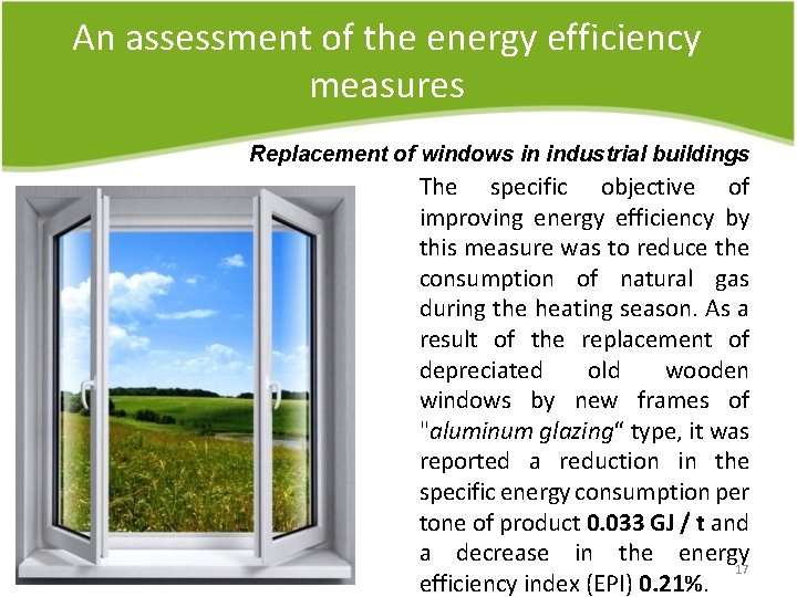 An assessment of the energy efficiency measures Replacement of windows in industrial buildings The