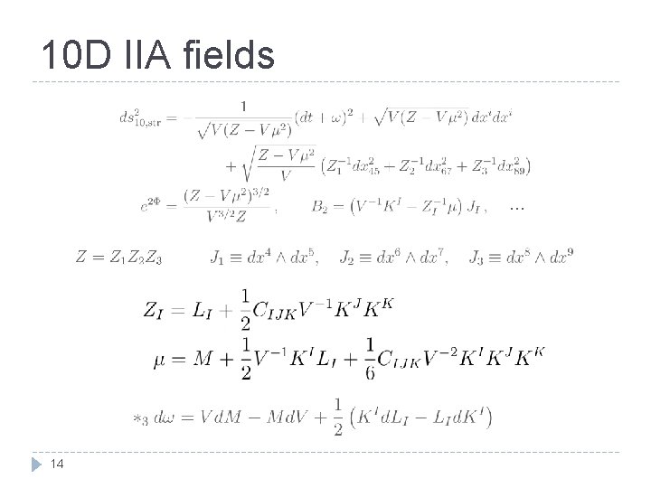 10 D IIA fields … 14 