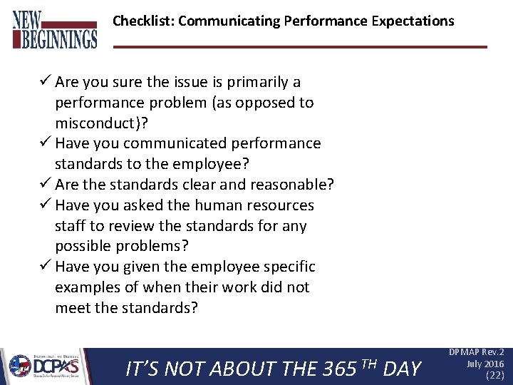Checklist: Communicating Performance Expectations ü Are you sure the issue is primarily a performance