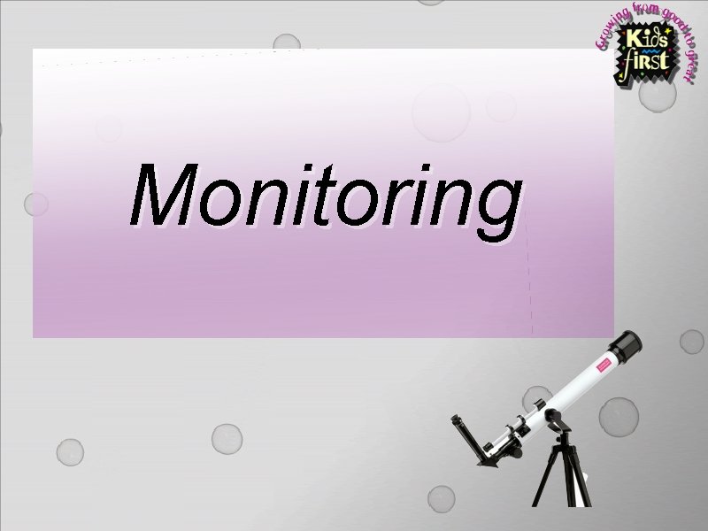 Monitoring 