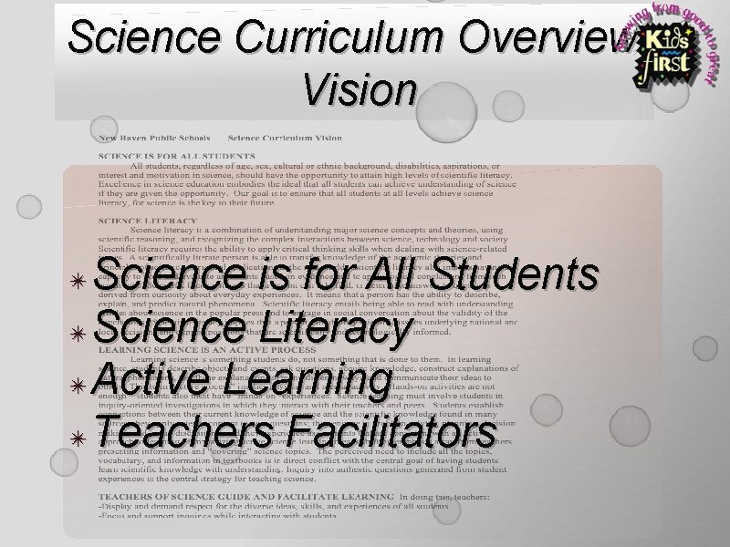 Science Curriculum Overview: Vision Science is for All Students ✴ Science Literacy ✴ Active