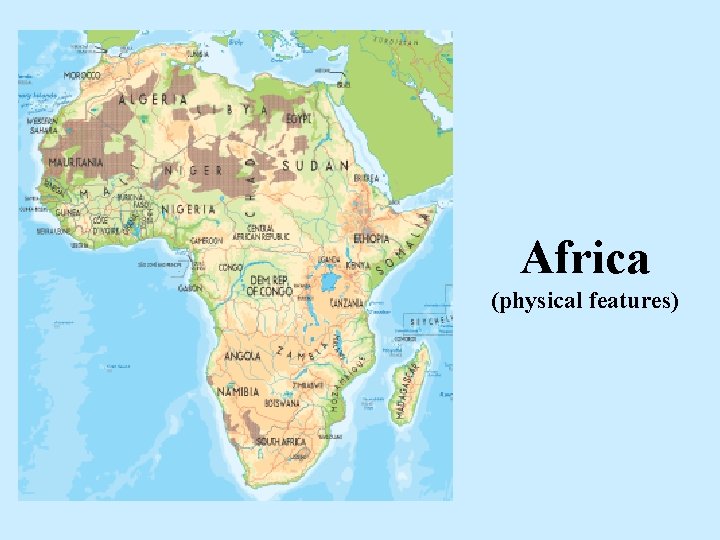 Africa (physical features) 