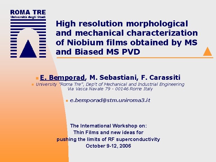 High resolution morphological and mechanical characterization of Niobium films obtained by MS and Biased
