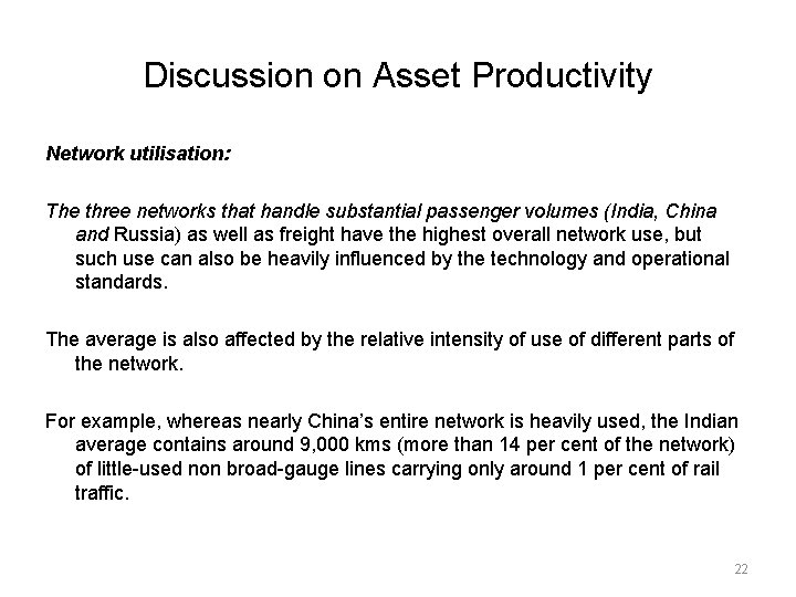 Discussion on Asset Productivity Network utilisation: The three networks that handle substantial passenger volumes