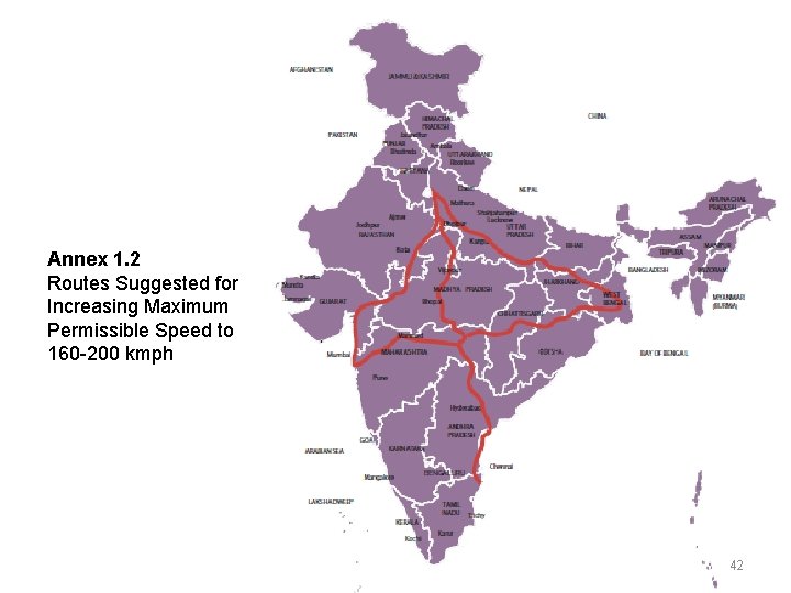Annex 1. 2 Routes Suggested for Increasing Maximum Permissible Speed to 160 -200 kmph