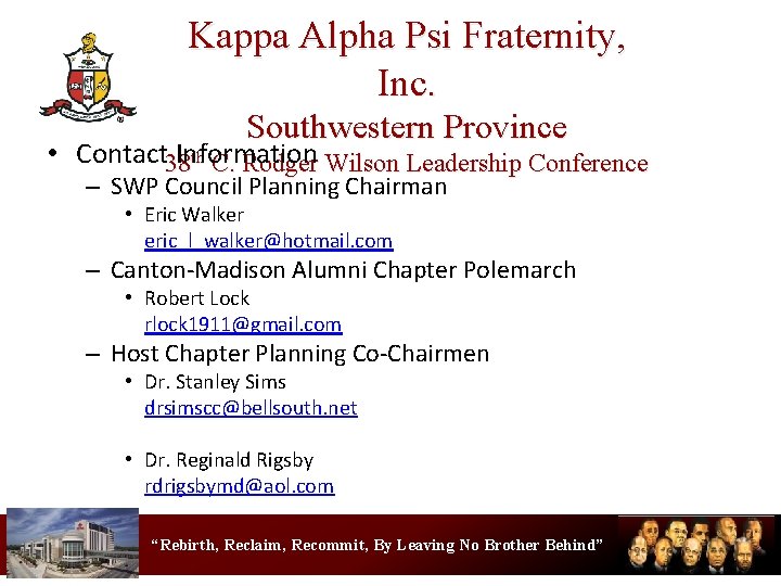 Kappa Alpha Psi Fraternity, Inc. Southwestern Province • Contact 38 Information th C. Rodger