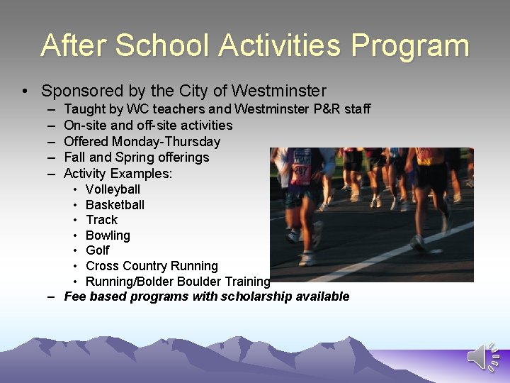 After School Activities Program • Sponsored by the City of Westminster – – –