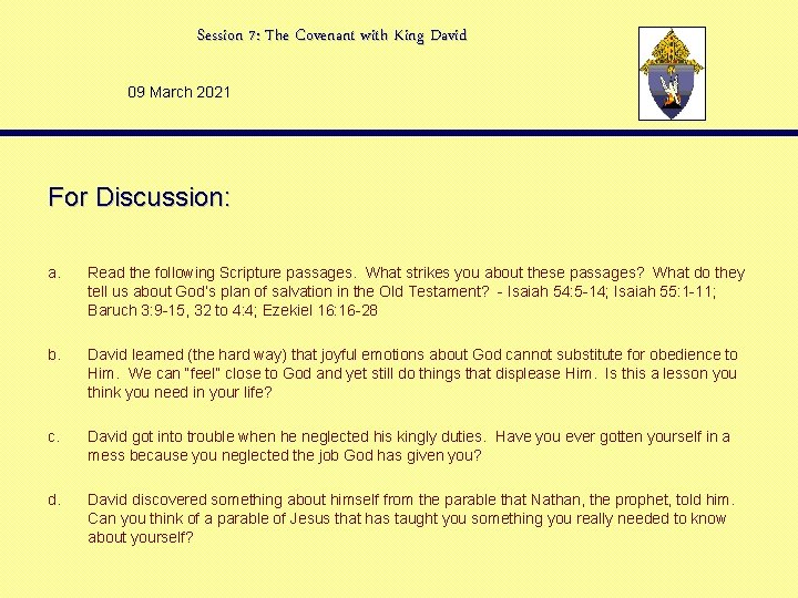 Session 7: The Covenant with King David 09 March 2021 For Discussion: a. Read