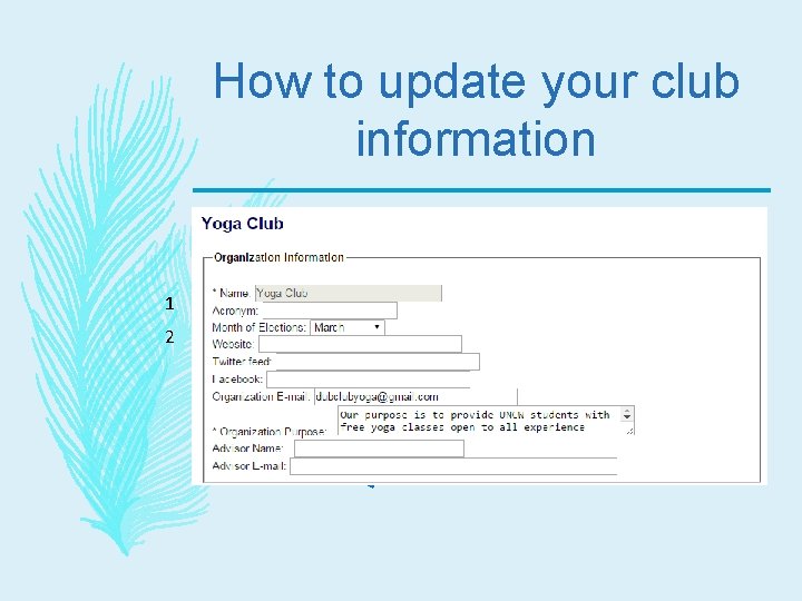 How to update your club information 1 2 