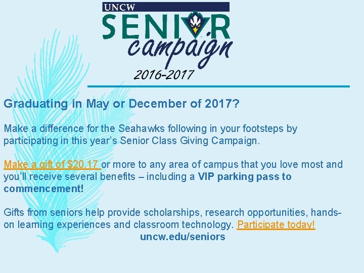 Graduating in May or December of 2017? Make a difference for the Seahawks following