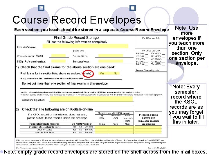 Course Record Envelopes Note: Use more envelopes if you teach more than one section.