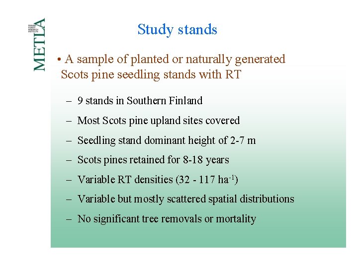 Effect of retained trees on growth and structure