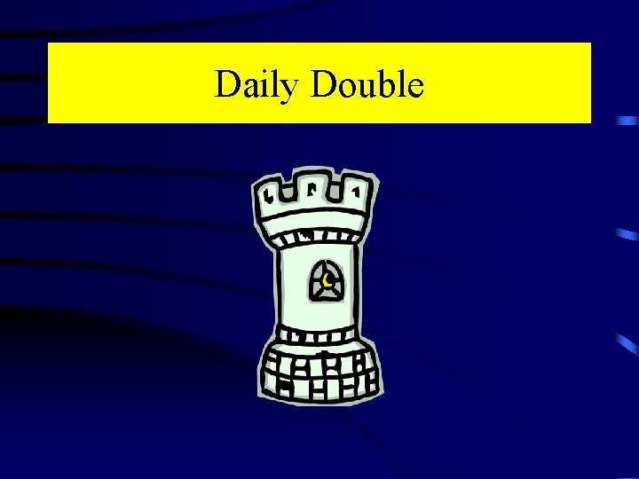 Daily Double Daily Double
