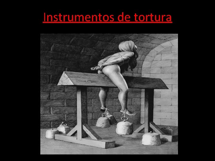 Instrumentos de tortura 