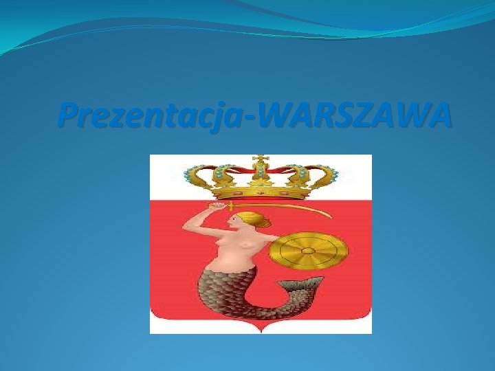 Prezentacja-WARSZAWA 