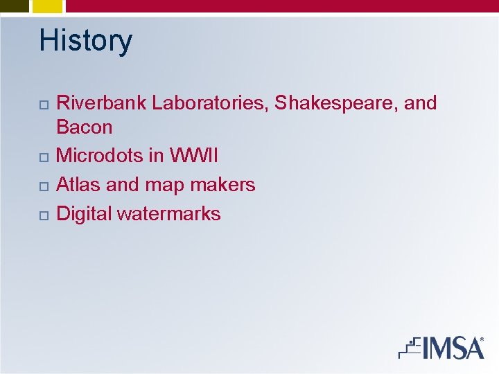 History Riverbank Laboratories, Shakespeare, and Bacon Microdots in WWII Atlas and map makers Digital