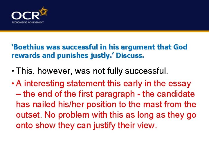 ‘Boethius was successful in his argument that God rewards and punishes justly. ’ Discuss. ‘Boethius was successful in his argument that God rewards and punishes justly. ’ Discuss.