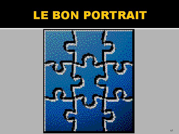 LE BON PORTRAIT 42 