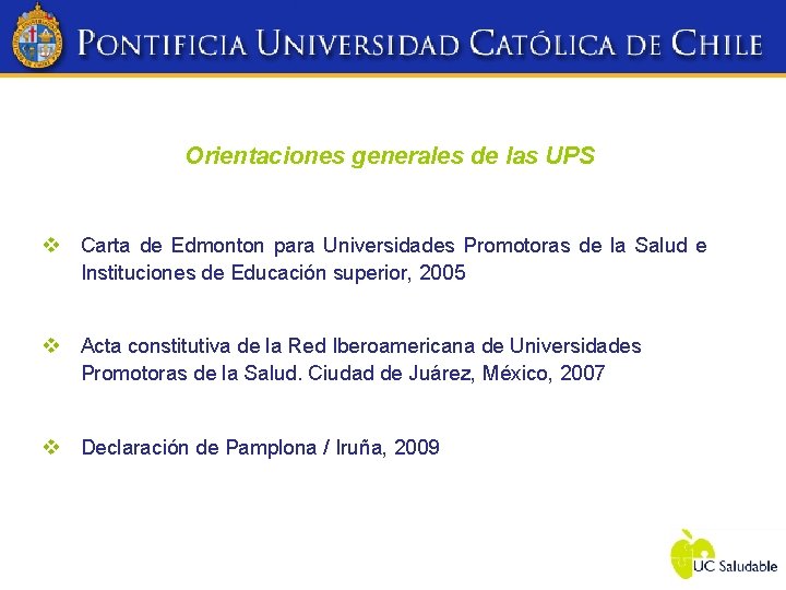 Orientaciones generales de las UPS v Carta de Edmonton para Universidades Promotoras de la