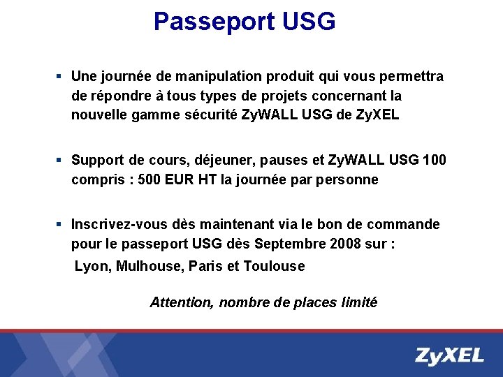 Passeport USG § Une journée de manipulation produit qui vous permettra de répondre à Passeport USG § Une journée de manipulation produit qui vous permettra de répondre à