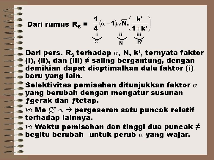 Dari rumus RS = i ii iii N K’ Dari pers. RS terhadap ,