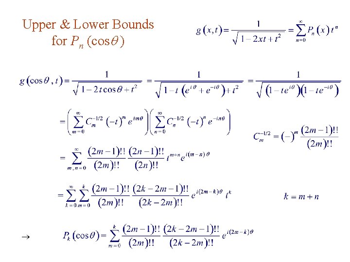 Upper & Lower Bounds for Pn (cos ) 