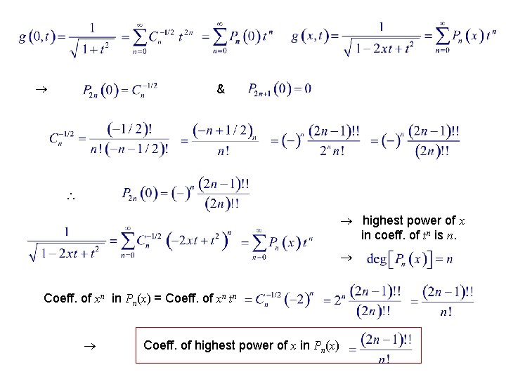  & highest power of x in coeff. of tn is n. Coeff. of