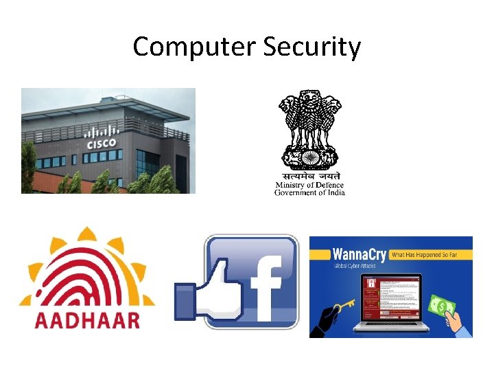 Computer Security Computer Security