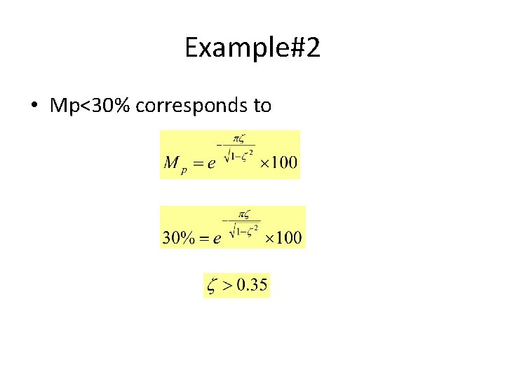 Example#2 • Mp<30% corresponds to Example#2 • Mp<30% corresponds to