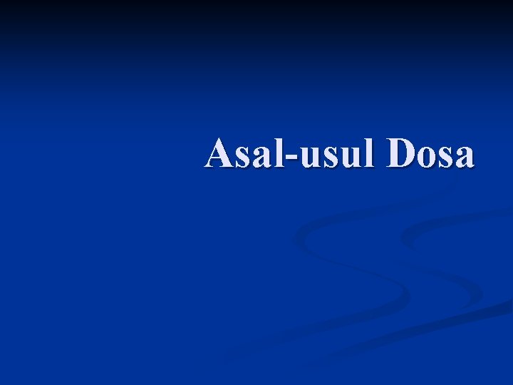 Asal-usul Dosa 
