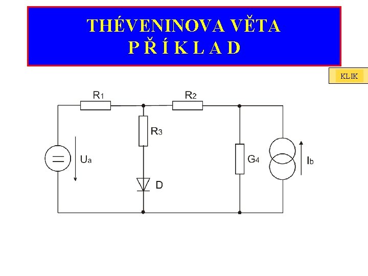 THÉVENINOVA VĚTA PŘÍKLAD KLIK 