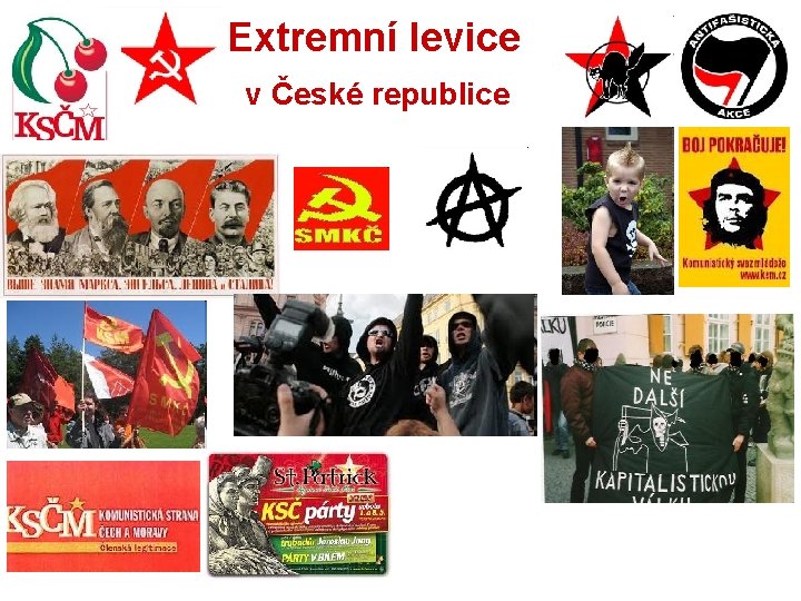  Extremní levice v České republice 