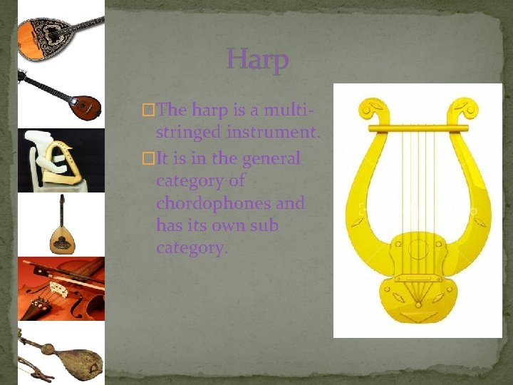 ANCIENT GREEK MUSICAL INSTRUMENTS 1 Introduction Music in