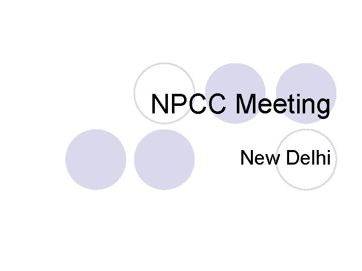 NPCC Meeting New Delhi 