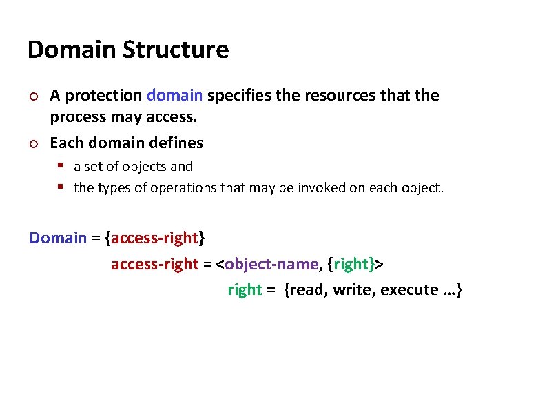 Carnegie Mellon Domain Structure ¢ ¢ A protection domain specifies the resources that the