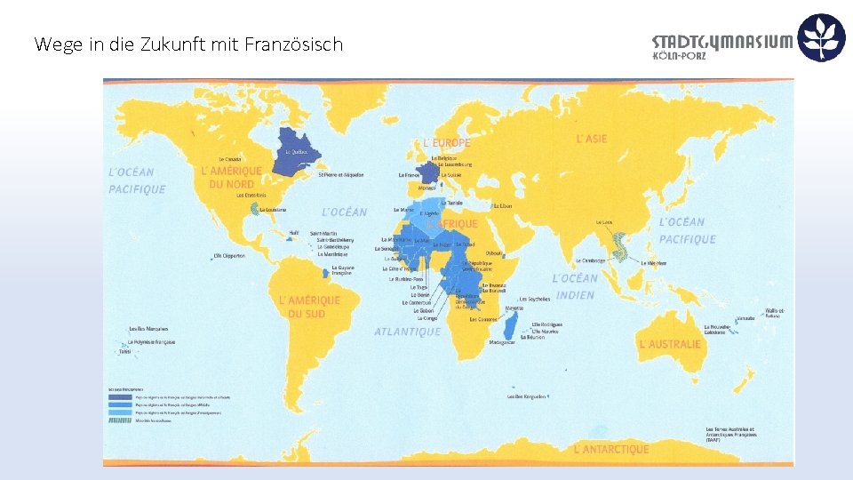 Wege in die Zukunft mit Französisch 