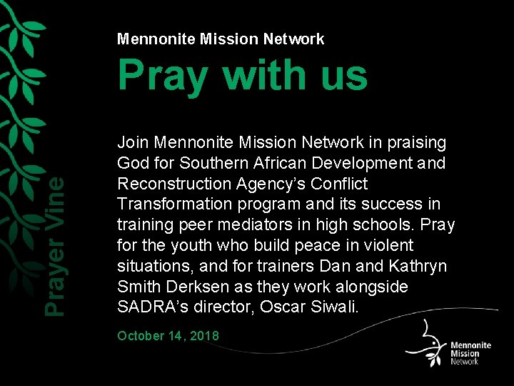 Mennonite Mission Network Prayer Vine Pray with us Join Mennonite Mission Network in praising