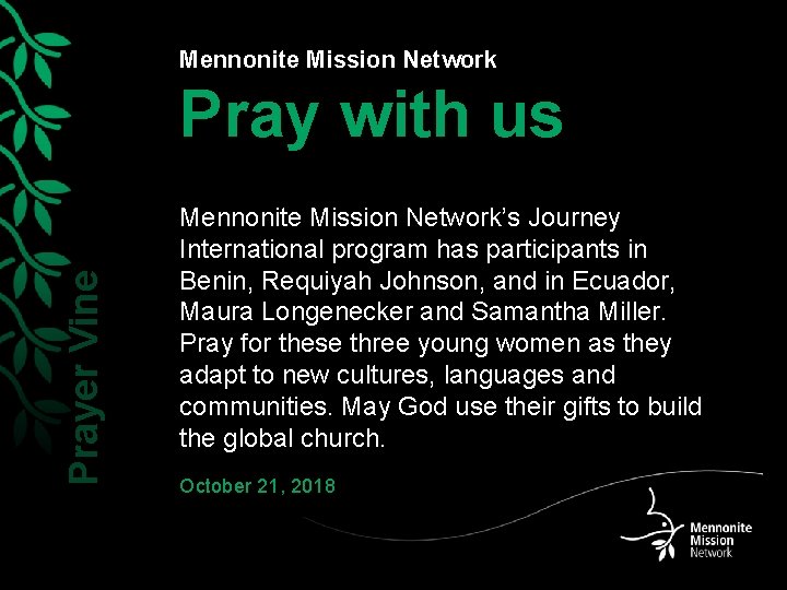 Mennonite Mission Network Prayer Vine Pray with us Mennonite Mission Network’s Journey International program