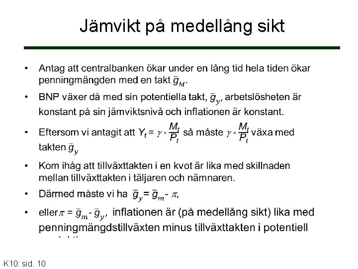 Jämvikt på medellång sikt K 10: sid. 10 