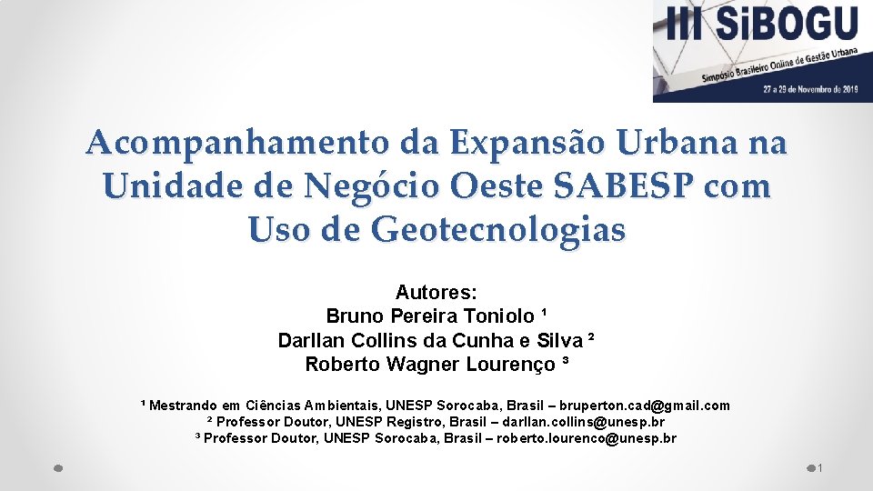 Acompanhamento da Expansão Urbana na Unidade de Negócio Oeste SABESP com Uso de Geotecnologias