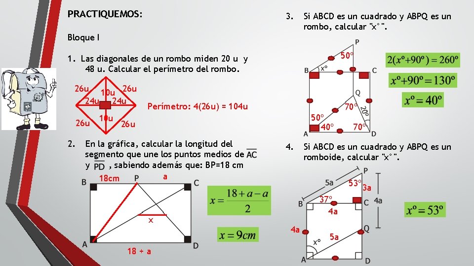 PRACTIQUEMOS: 3. Si ABCD es un cuadrado y ABPQ es un rombo, calcular "x°".