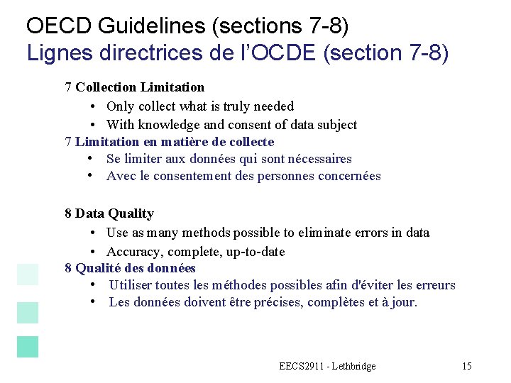 OECD Guidelines (sections 7 -8) Lignes directrices de l’OCDE (section 7 -8) 7 Collection